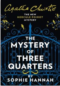 THE MYSTETY OF THREE QUARTERS